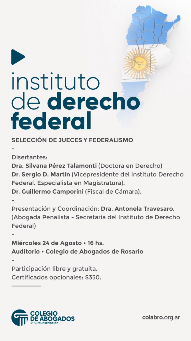 SELECCIÓN DE JUECES Y FEDERALISMO - 24/08/2022